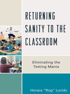 cover image of Returning Sanity to the Classroom